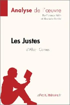 Hellin / Randal |  Les Justes d'Albert Camus (Analyse de l'oeuvre) | eBook | Sack Fachmedien