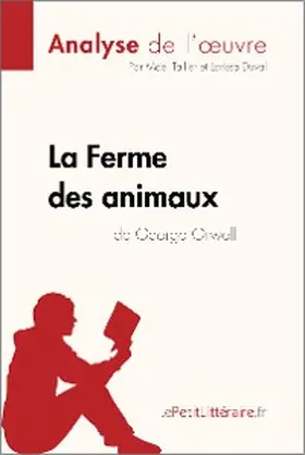 Tailler / Duval |  La Ferme des animaux de George Orwell (Analyse de l'oeuvre) | eBook | Sack Fachmedien