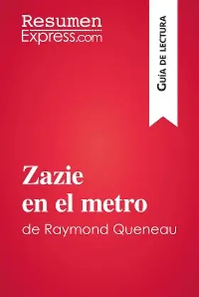 Kuta |  Zazie en el metro de Raymond Queneau (Guía de lectura) | eBook | Sack Fachmedien