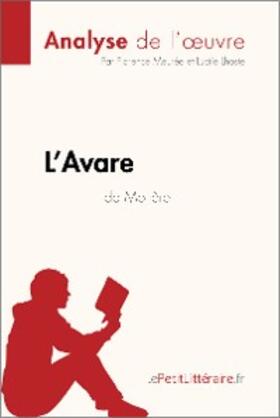 Meurée / Lhoste |  L'Avare de Molière (Analyse de l'oeuvre) | eBook | Sack Fachmedien