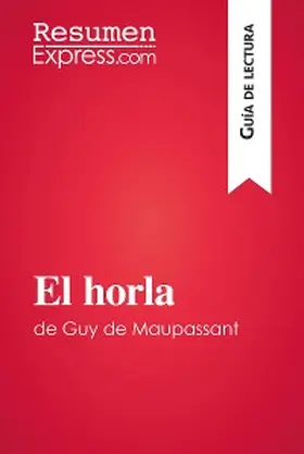 Jooris |  El horla de Guy de Maupassant (Guía de lectura) | eBook | Sack Fachmedien