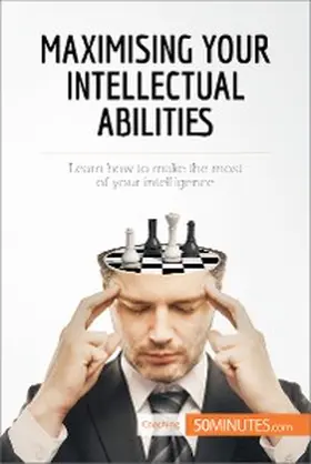 50minutes |  Maximising Your Intellectual Abilities | eBook | Sack Fachmedien