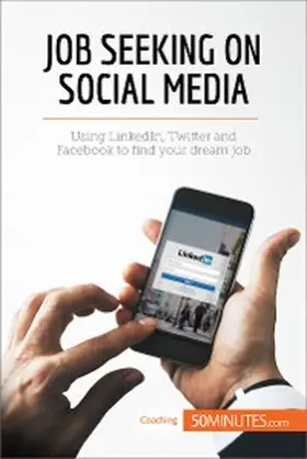 50minutes |  Job Seeking on Social Media | eBook | Sack Fachmedien