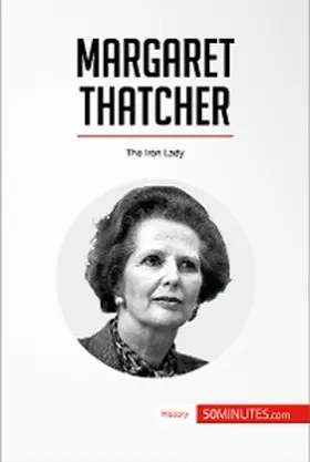 50minutes |  Margaret Thatcher | eBook | Sack Fachmedien