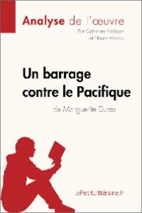 Nelissen / Hamou |  Un barrage contre le Pacifique de Marguerite Duras (Analyse de l'oeuvre) | eBook | Sack Fachmedien