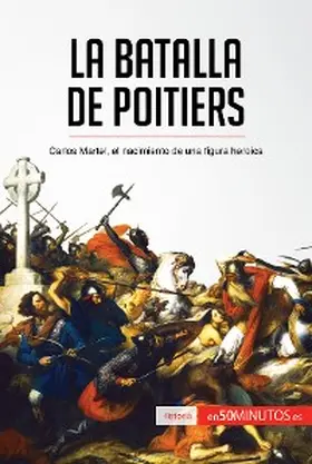 50minutos |  La batalla de Poitiers | eBook | Sack Fachmedien