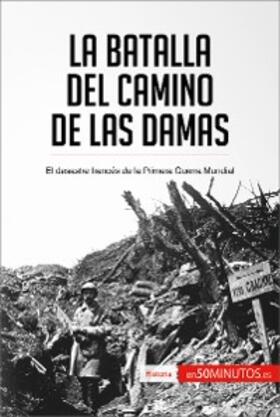 50minutos |  La batalla del Camino de las Damas | eBook | Sack Fachmedien