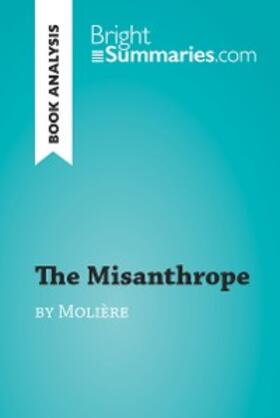 Summaries |  The Misanthrope by Molière (Book Analysis) | eBook | Sack Fachmedien