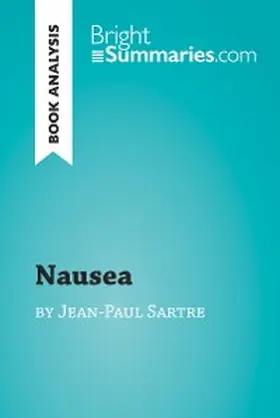 Summaries |  Nausea by Jean-Paul Sartre (Book Analysis) | eBook | Sack Fachmedien
