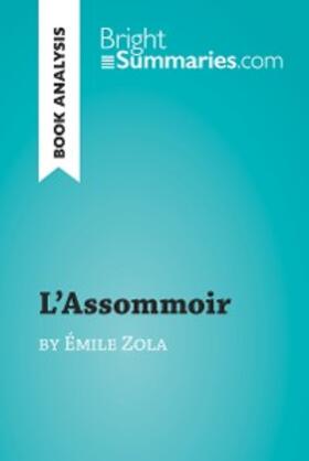 Summaries |  L'Assommoir by Émile Zola (Book Analysis) | eBook | Sack Fachmedien