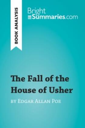 Summaries |  The Fall of the House of Usher by Edgar Allan Poe (Book Analysis) | eBook | Sack Fachmedien