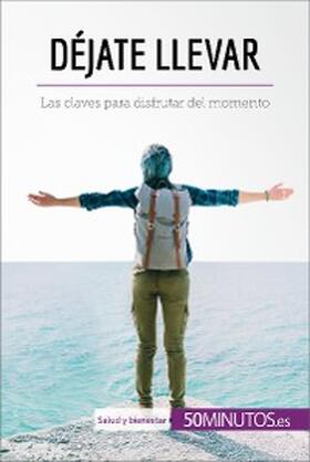 Savaro |  Déjate llevar | eBook | Sack Fachmedien