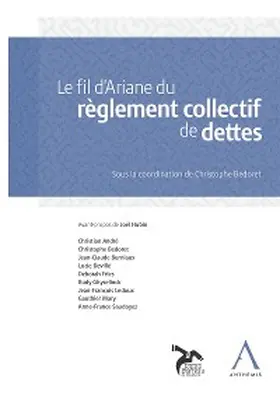 Collectif / Anthemis |  Le fil d'Ariane du règlement collectif de dettes | eBook | Sack Fachmedien