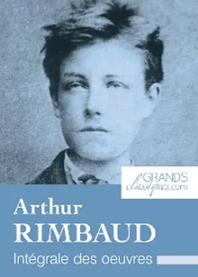 Rimbaud |  Arthur Rimbaud | eBook | Sack Fachmedien