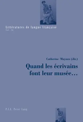 Mayaux | Quand les écrivains font leur musée ... | E-Book | sack.de