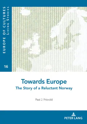 Frisvold |  Towards Europe | eBook | Sack Fachmedien