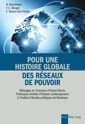 Taliano-des Garets / Blancheton / Mougel |  Pour une histoire globale des réseaux de pouvoir | eBook | Sack Fachmedien