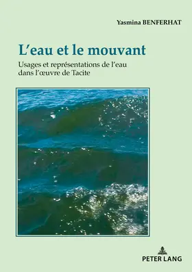 Benferhat |  L’eau et le mouvant | eBook | Sack Fachmedien