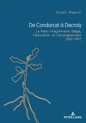 Wagnon |  De Condorcet à Decroly | eBook | Sack Fachmedien