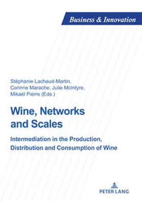 Lachaud-Martin / Marache / McIntyre | Wine, Networks and Scales | E-Book | sack.de