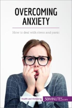 50minutes |  Overcoming Anxiety | eBook | Sack Fachmedien