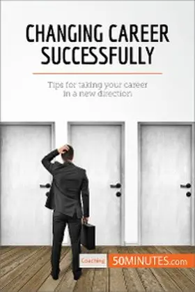 50minutes |  Changing Career Successfully | eBook | Sack Fachmedien