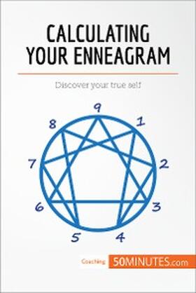 50minutes |  Calculating Your Enneagram | eBook | Sack Fachmedien