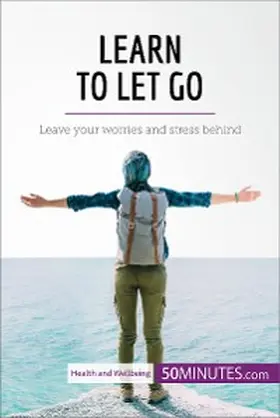 50minutes |  Learn to Let Go | eBook | Sack Fachmedien