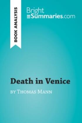 Summaries |  Death in Venice by Thomas Mann (Book Analysis) | eBook | Sack Fachmedien