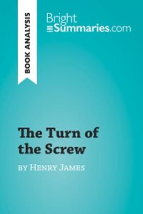 Summaries |  The Turn of the Screw by Henry James (Book Analysis) | eBook | Sack Fachmedien