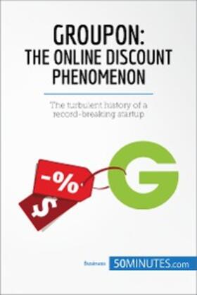 50minutes |  Groupon, The Online Discount Phenomenon | eBook | Sack Fachmedien