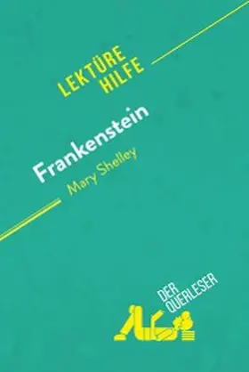 Cornillon / Hamou |  Frankenstein von Mary Shelley (Lektürehilfe) | eBook | Sack Fachmedien