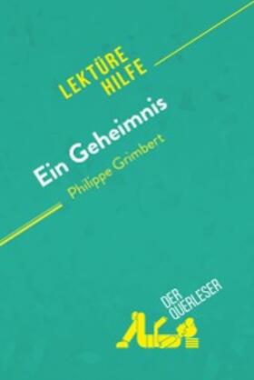 Weber |  Ein Geheimnis von Philippe Grimbert (Lektürehilfe) | eBook | Sack Fachmedien