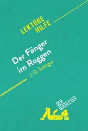 De Meese / Carrein |  Der Fänger im Roggen von J. D. Salinger (Lektürehilfe) | eBook | Sack Fachmedien