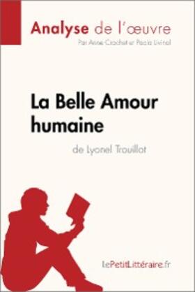 Crochet / Livinal |  La Belle Amour humaine de Lyonel Trouillot (Analyse de l'oeuvre) | eBook | Sack Fachmedien