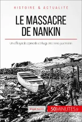 Bailliot |  Le massacre de Nankin | eBook | Sack Fachmedien