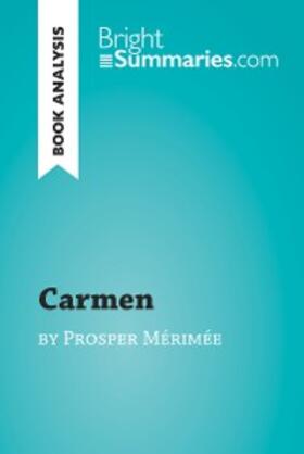 Summaries |  Carmen by Prosper Mérimée (Book Analysis) | eBook | Sack Fachmedien