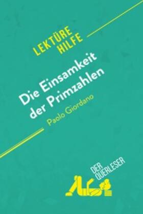Millot |  Die Einsamkeit der Primzahlen von Paolo Giordano (Lektürehilfe) | eBook | Sack Fachmedien