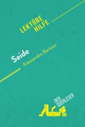 Bourguignon |  Seide von Alessandro Baricco (Lektürehilfe) | eBook | Sack Fachmedien