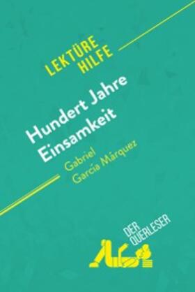 Bouhon |  Hundert Jahre Einsamkeit von Gabriel García Márquez (Lektürehilfe) | eBook | Sack Fachmedien