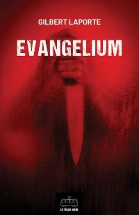 Laporte |  Evangelium : L'Intégrale | eBook | Sack Fachmedien