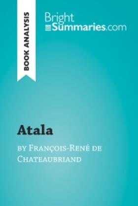 Summaries |  Atala by François-René de Chateaubriand (Book Analysis) | eBook | Sack Fachmedien