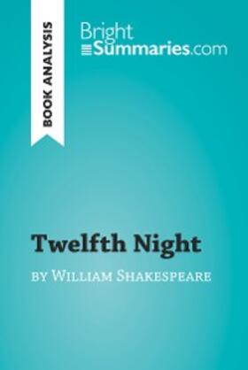 Summaries |  Twelfth Night by William Shakespeare (Book Analysis) | eBook | Sack Fachmedien