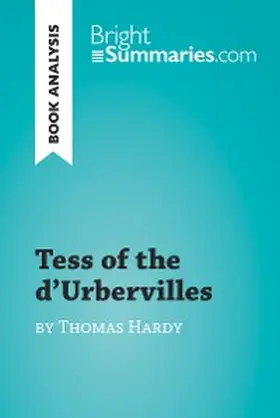 Summaries |  Tess of the d'Urbervilles by Thomas Hardy (Book Analysis) | eBook | Sack Fachmedien