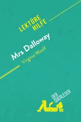 Kuta |  Mrs. Dalloway von Virginia Woolf (Lektürehilfe) | eBook | Sack Fachmedien