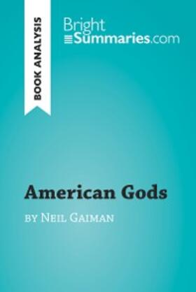 Summaries |  American Gods by Neil Gaiman (Book Analysis) | eBook | Sack Fachmedien