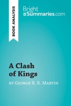 Summaries |  A Clash of Kings by George R. R. Martin (Book Analysis) | eBook | Sack Fachmedien