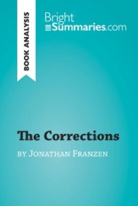 Summaries |  The Corrections by Jonathan Franzen (Book Analysis) | eBook | Sack Fachmedien