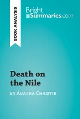 Summaries |  Death on the Nile by Agatha Christie (Book Analysis) | eBook | Sack Fachmedien
