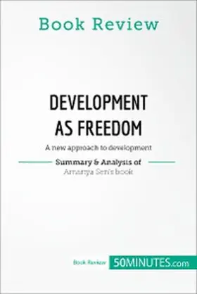 50minutes |  Book Review: Development as Freedom by Amartya Sen | eBook | Sack Fachmedien